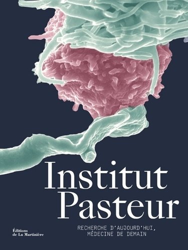 Institut Pasteur Recherche Daujourdhui Médecine De Demain