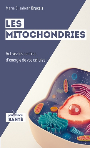 Les mitochondries - jouvence - 9782889531653 - 