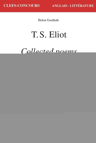 T. S. Eliot, Collected Poems - Atlande - 9782350309194 - 