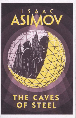 asimov the caves of steel
